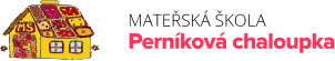 Mateřská škola Perníková chaloupka